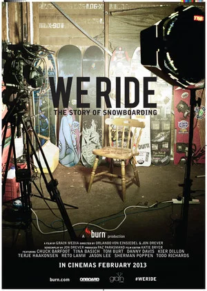 Постер: We Ride: The Story of Snowboarding