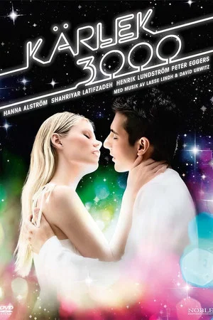Постер: Kärlek 3000