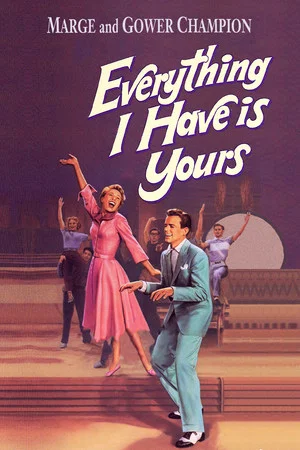Постер: Everything I Have Is Yours