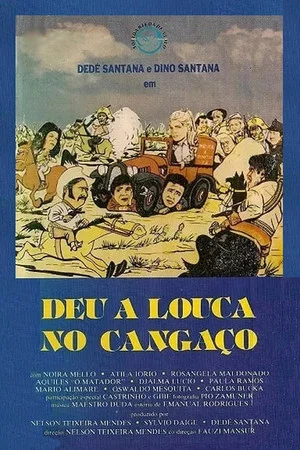 Постер: Deu a Louca no Cangaço