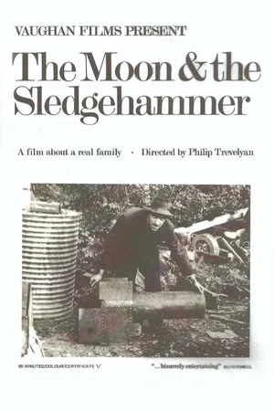 Постер: The Moon and the Sledgehammer