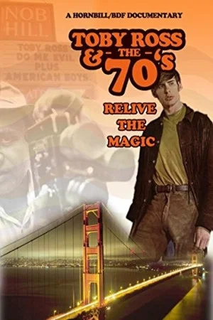 Постер: Toby Ross & the 70's