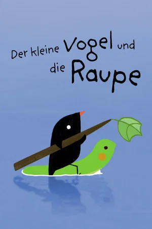 Постер: The Little Bird and the Caterpillar