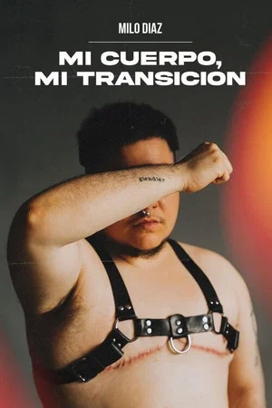 Постер: Mi cuerpo, mi transición