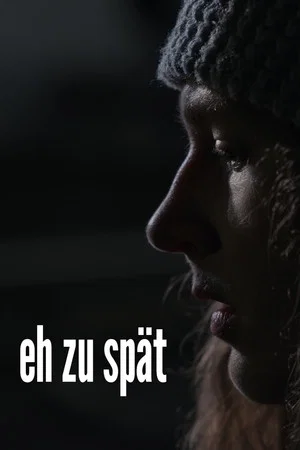 Постер: eh zu spät