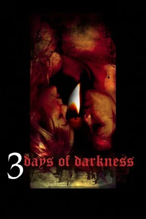 Постер: Three Days of Darkness