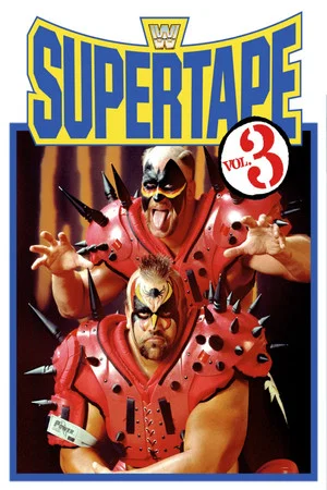 Постер: WWE SuperTape: Volume 3