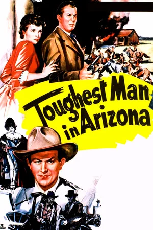 Постер: Toughest Man in Arizona