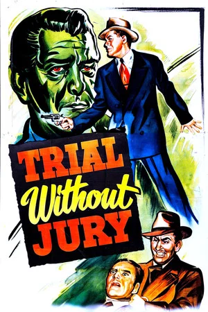 Постер: Trial Without Jury