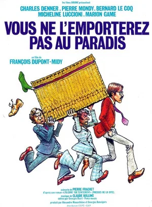 Постер: Vous ne l'emporterez pas au paradis