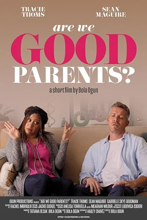 Постер: Are We Good Parents?