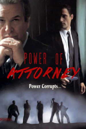 Постер: Power of Attorney
