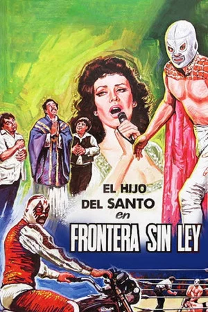 Постер: El hijo de Santo en frontera sin ley