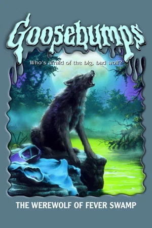 Постер: Goosebumps: The Werewolf of Fever Swamp