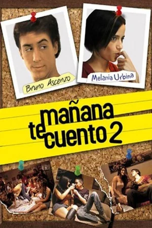 Постер: Mañana te cuento 2