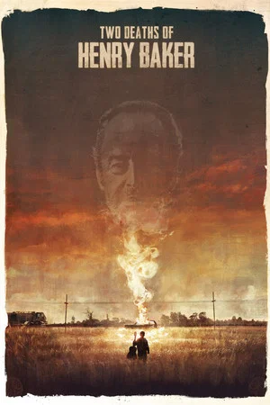 Постер: Two Deaths of Henry Baker