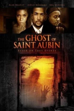 Постер: The Ghost of Saint Aubin