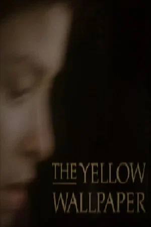 Постер: The Yellow Wallpaper