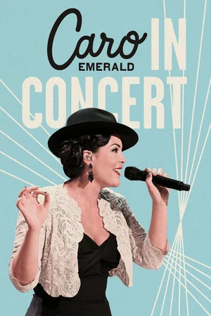 Постер: Caro Emerald: In Concert