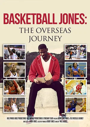 Постер: Basketball Jones: The Overseas Journey