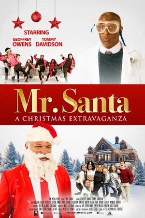 Постер: Mr. Santa: A Christmas Extravaganza