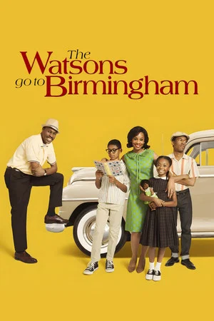 Постер: The Watsons Go to Birmingham