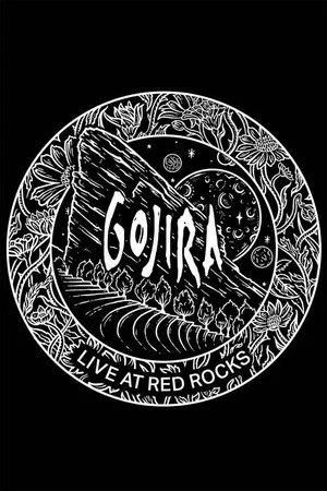Постер: Gojira: Live At Red Rocks 2017
