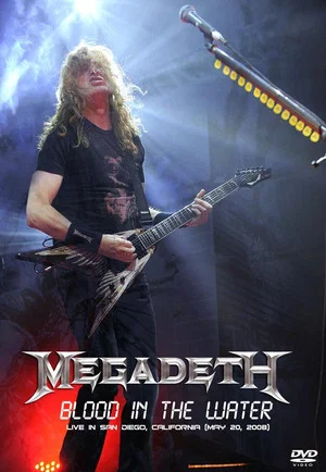 Постер: Megadeth: Blood in the Water - Live in San Diego