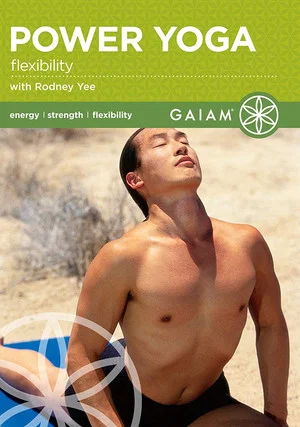 Постер: Power Yoga Flexibility with Rodney Yee