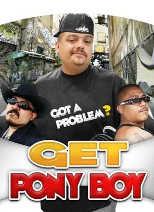 Постер: Get Pony Boy