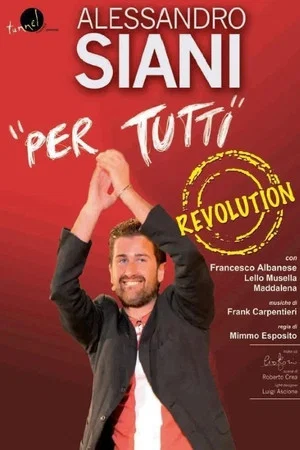 Постер: Alessandro Siani - Per tutti