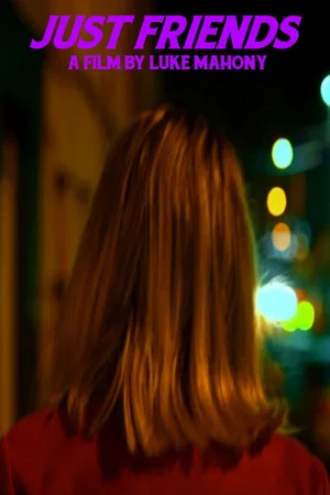Постер: Just Friends