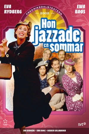 Постер: Hon jazzade en sommar