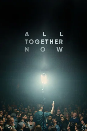 Постер: All Together Now
