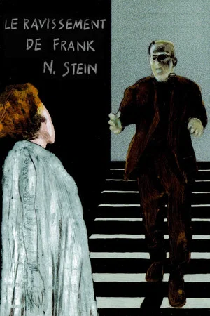 Постер: The Ravishing of Frank N. Stein