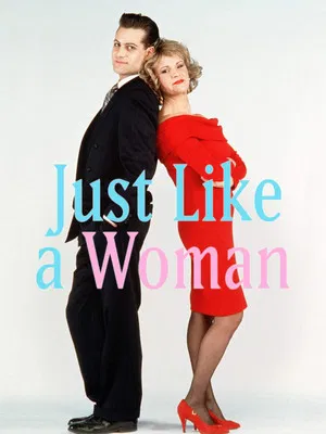 Постер: Just Like a Woman