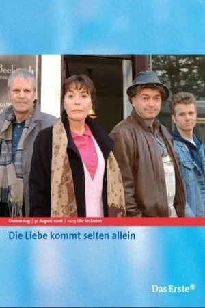 Постер: Die Liebe kommt selten allein