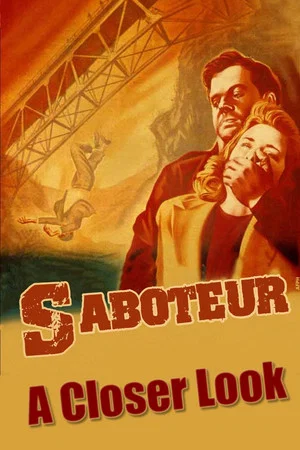 Постер: Saboteur: A Closer Look