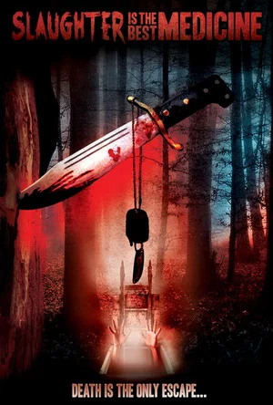 Постер: Slaughter Is the Best Medicine