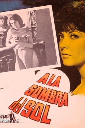 Постер: A la sombra del sol