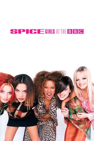 Постер: Spice Girls at the BBC