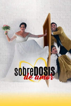 Постер: Sobredosis de Amor
