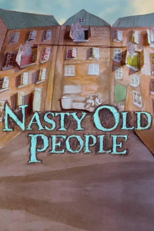 Постер: Nasty Old People