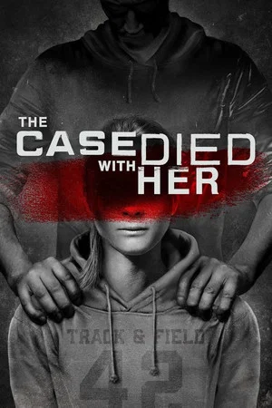 Постер: The Case Died With Her