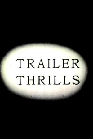 Постер: Trailer Thrills