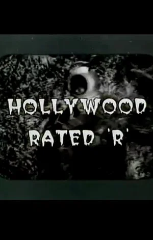 Постер: Hollywood Rated 'R'