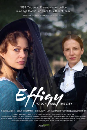 Постер: Effigy: Poison and the City