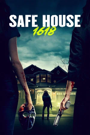 Постер: Safe House 1618
