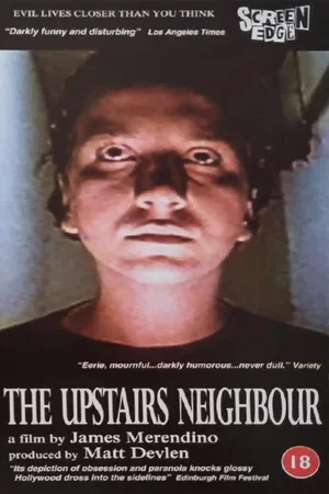 Постер: The Upstairs Neighbour
