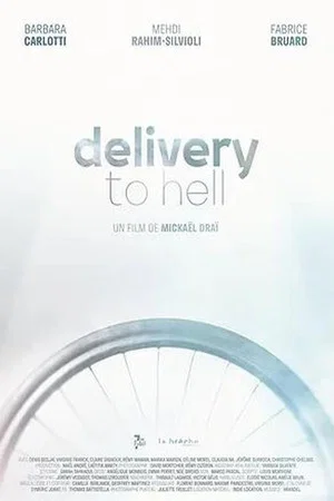 Постер: Delivery to Hell